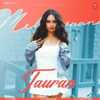 Tauran Meharvaani MP3 Song, Tauran Album
