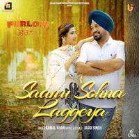 Saanu Sohna Laggeya Kamal Khan MP3 Song, Saanu Sohna Laggeya Album
