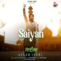 Saiyan Gulam Jugni MP3 Song, Saiyan Album