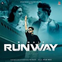 Runway R. Nait MP3 Song, Runway Album
