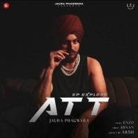 Att (Ep Explode) Jaura Phagwara MP3 Song, Att (Ep Explode) Album