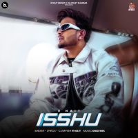 Isshu R. Nait MP3 Song, Isshu Album