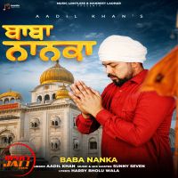 Baba Nanka Aadil Khan MP3 Song, Baba Nanka Album