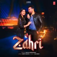 Zahri Shiva Choudhary MP3 Song, Zahri Album