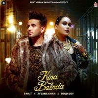 Kina Bolnda R. Nait MP3 Song, Kina Bolnda Album