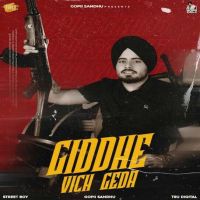 Giddhe Vich Geda Gopii Sandhu MP3 Song, Giddhe Vich Geda Album