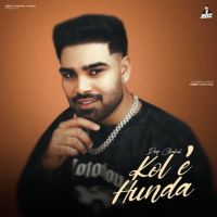 Download Kol E Hunda Deep Chahal mp3 song, Kol E Hunda lyrics