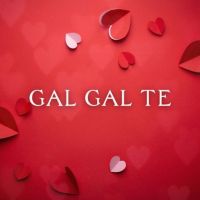 Gal Gal Te Kamal Khan MP3 Song, Gal Gal Te Album
