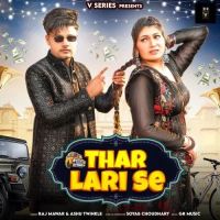 Thar Lari Se Raj Mawar, Ashu Twinkle MP3 Song, Thar Lari Se Album