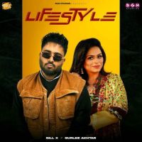 Lifestyle Gill X MP3 Song, Lifestyle Album