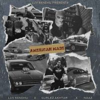 American Made Luv Sxndhu MP3 Song, American Made Album