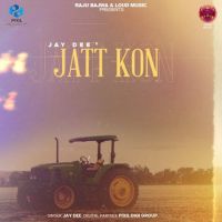 Jatt Kon Jay Dee MP3 Song, Jatt Kon Album