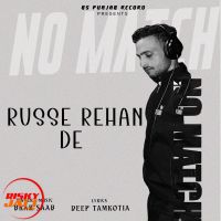 Russe Rehan De Brar Saab MP3 Song, Russe Rehan De Album