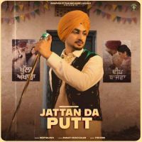 Jattan Da Putt Deep Bajwa MP3 Song, Jattan Da Putt Album