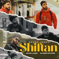 Shiftan Akash Jandu MP3 Song, Shiftan Album