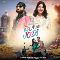 Teri Meri Jodi Mannat Noor MP3 Song, Teri Meri Jodi Album