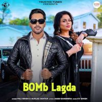 Bomb Lagda Pali Singh MP3 Song, Bomb Lagda Album