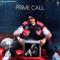 Prime Call Gagandeep Thamber MP3 Song, Prime Call Album
