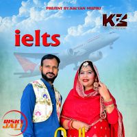 Ielts Jagmail Kalyan, Deep Dhaliwal MP3 Song, Ielts Album