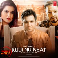 Kudi Nu Neat Kanik Mongia MP3 Song, Kudi Nu Neat Album