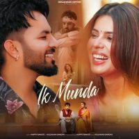 Ik Munda Happy Raikoti MP3 Song, Ik Munda Album