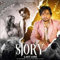 Story Last Loss Fateh Shergill MP3 Song, Story Last Loss Album