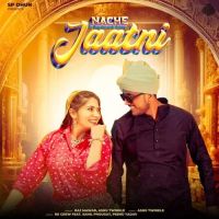 Nache Jaatni Ashu Twinkle, Raj Mawar MP3 Song, Nache Jaatni Album
