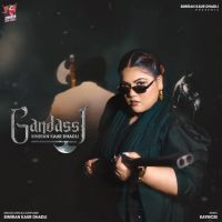 Download Gandassi Simiran Kaur Dhadli mp3 song, Gandassi lyrics