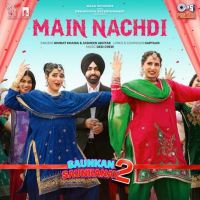 Main Nachdi Nimrat Khaira MP3 Song, Main Nachdi Album