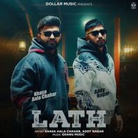 Lath Khasa Aala Chahar, Addy Nagar MP3 Song, Lath Album
