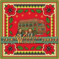 Wakhho Wakhh Zain Zohaib MP3 Song, Wakhho Wakhh Album