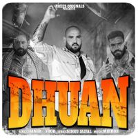 DHUAN Janta Toor MP3 Song, DHUAN Album
