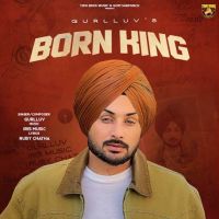 Born King Gurlluv MP3 Song, Born King Album