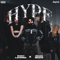 Hype Sukh Lahoria MP3 Song, Hype Album