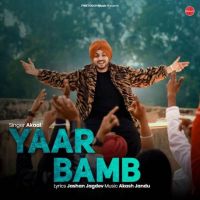 Yaar Bamb Akaal MP3 Song, Yaar Bamb Album