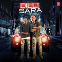 Dilli Sara Kamal Khan MP3 Song, Dilli Sara Album