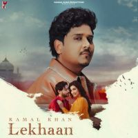 Lekhaan Kamal Khan MP3 Song, Lekhaan Album