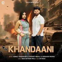 Khandaani Komal Chaudhary, Vikrant Mehla MP3 Song, Khandaani Album