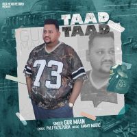 Taad Taad Gurmaan MP3 Song, Taad Taad Album