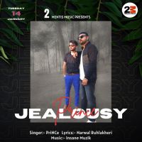 Jealousy PriNCe MP3 Song, Jealousy Album