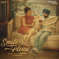 Smile Please Gursanj MP3 Song, Smile Please Album