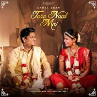 Tere Naal Mai Kamal Khan MP3 Song, Tere Naal Mai Album