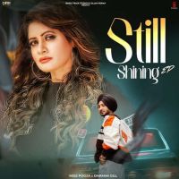 F1 Miss Pooja, Dhammi Gill MP3 Song, Still Shining Album