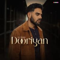 Dooriyan Pav Dharia MP3 Song, Dooriyan Album