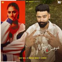 Majha To Chandigarh Nav Gill MP3 Song, Majha To Chandigarh Album