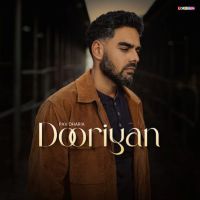 Dooriyan Pav Dharia MP3 Song, Dooriyan Album