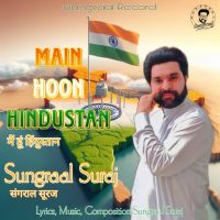 Main Hoon Hindustan Sungraal Suraj MP3 Song, Main Hoon Hindustan Album