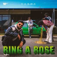 Ring A Rose Karma MP3 Song, Ring A Rose Album