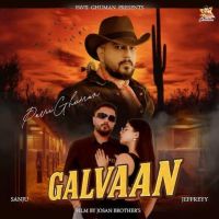 Galvaan Pavii Ghuman MP3 Song, Galvaan Album