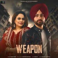 Weapon Harp Kheri MP3 Song, Weapon Album